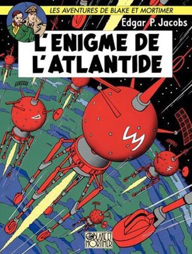 Blake Et Mortimer - Tome 7 - L'énigme De L'atlantide
