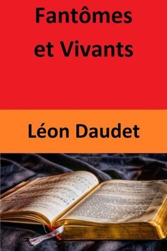 Fantômes Et Vivants