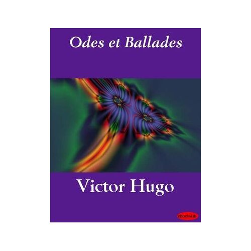 Odes Et Ballades