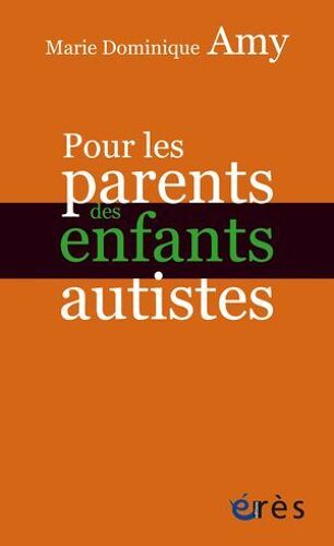 Pour Les Parents Des Enfants Autistes