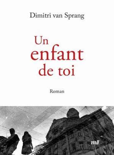 Un Enfant De Toi