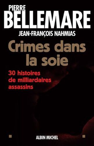 Crimes Dans La Soie