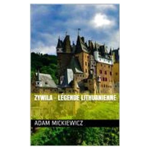 Zywila - Légende Lithuanienne