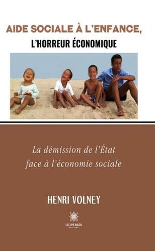 Aide Sociale À L'enfance, L'horreur Économique