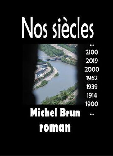Nos Siècles