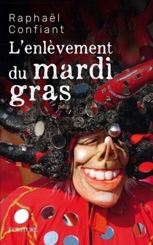 L'enlèvement Du Mardi-Gras