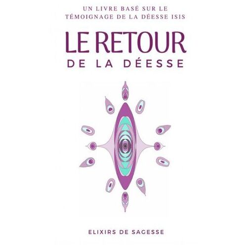 Le Retour De La Déesse