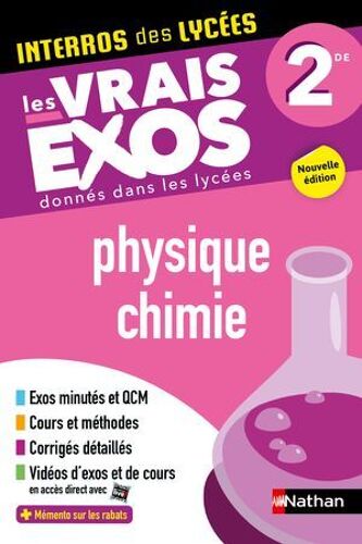 Physique-Chimie Seconde - Interros Des Lycées 2de - Programme 2025-2026 - Les Vrais Exos Du Bac - + De 100 Exercices Avec Corrigés Détaillés - Epub