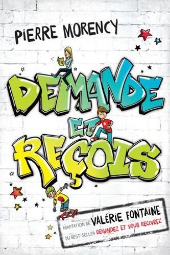 Demande Et Reçois