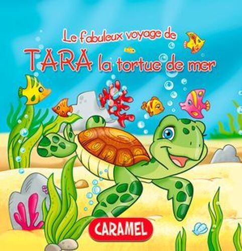 Tara La Tortue De Mer