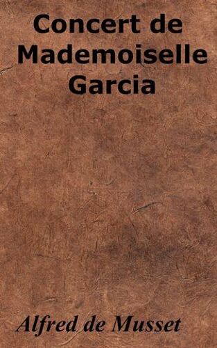 Concert De Mademoiselle Garcia