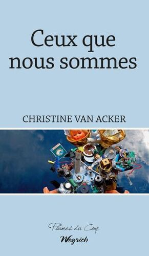 Ceux Que Nous Sommes