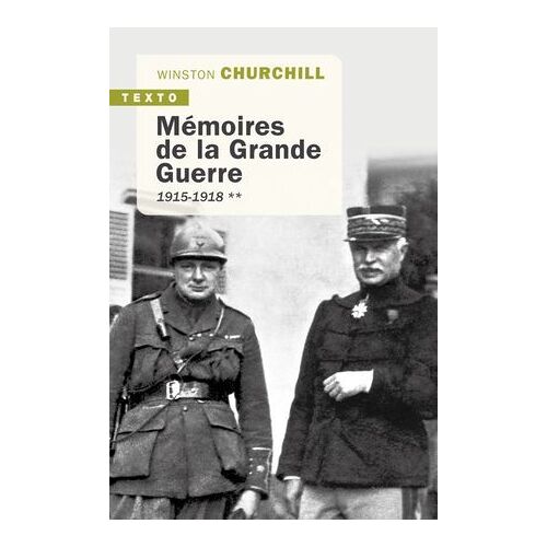 Mémoires De La Grande Guerre Tome 2