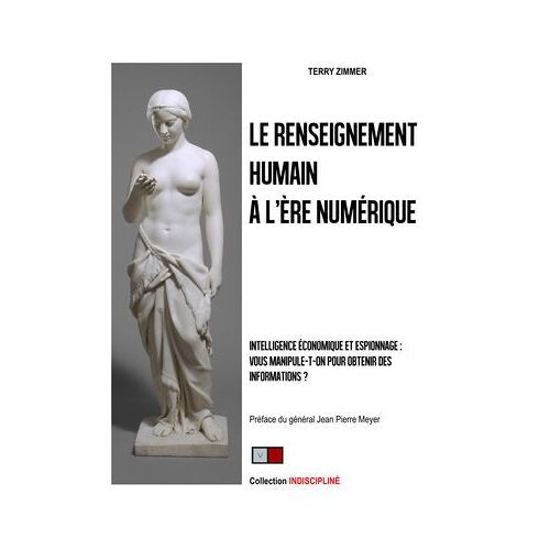 Le Renseignement Humain À L'ère Numérique