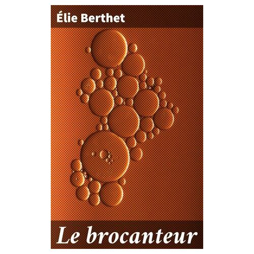 Le Brocanteur