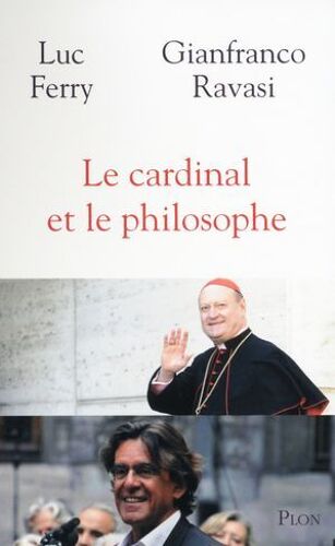 Le Cardinal Et Le Philosophe