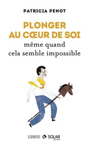 Plonger Au Coeur De Soi