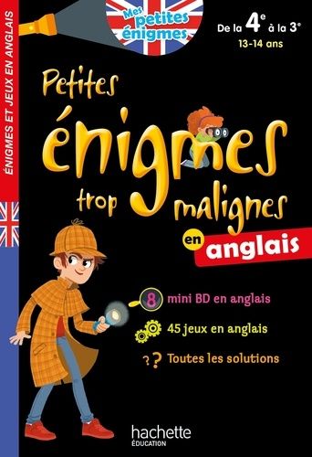 Petites Énigmes Trop Malignes En Anglais - De La 4e À La 3e