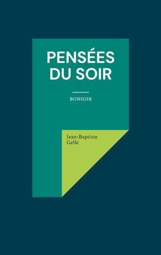 Pensées Du Soir