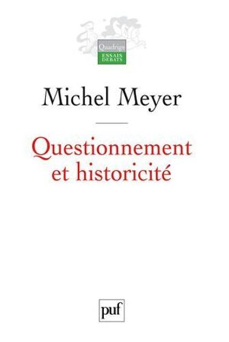 Questionnement Et Historicité