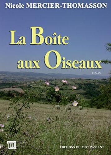 La Boîte Aux Oiseaux