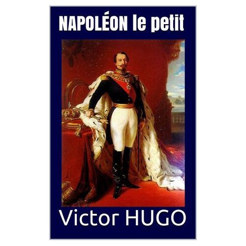 Napoléon Le Petit