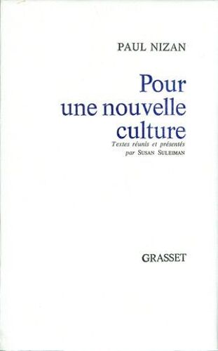 Pour Une Nouvelle Culture
