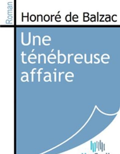 Une Ténébreuse Affaire