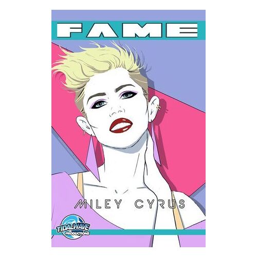 Fame Miley Cyrus: La Biographie De Miley Cyrus