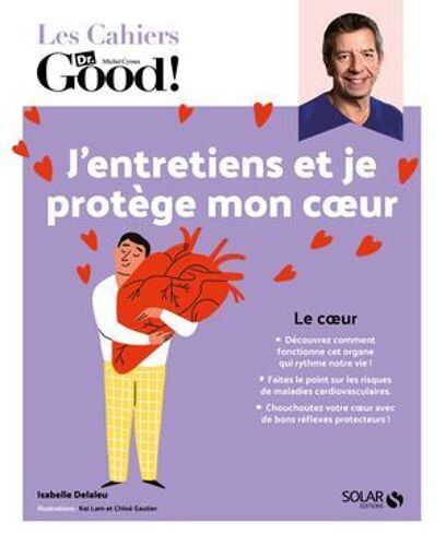 J'entretiens Et Je Protège Mon Coeur