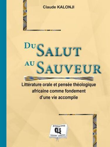 Du Salut Au Sauveur