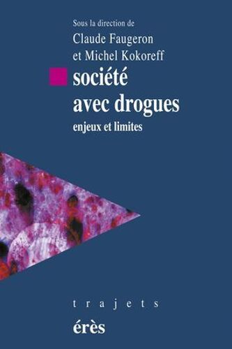 Société Avec Drogues