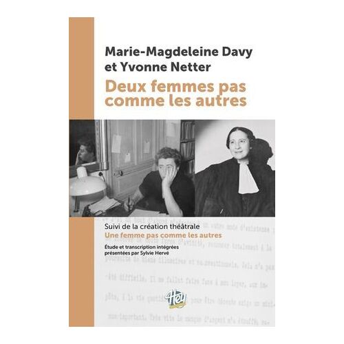 Marie-Magdeleine Davy Et Yvonne Netter