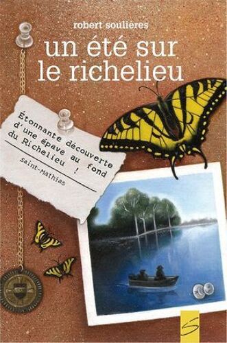 Un Été Sur Le Richelieu