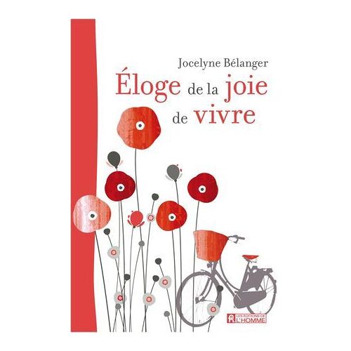 Éloge De La Joie De Vivre