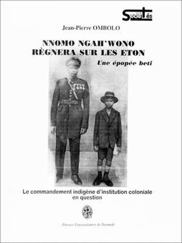 Nnomo Ngah'wono Régnera Sur Les Eton