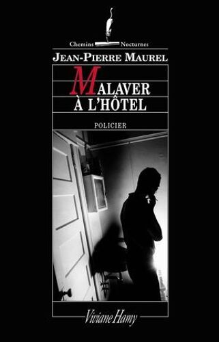 Malaver À L'hôtel