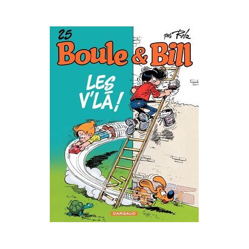 Boule & Bill - Tome 25 - Les V'la !