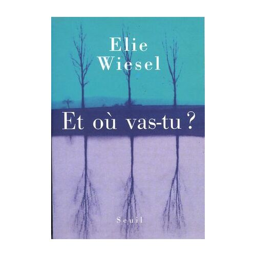 Et Où Vas-Tu ?