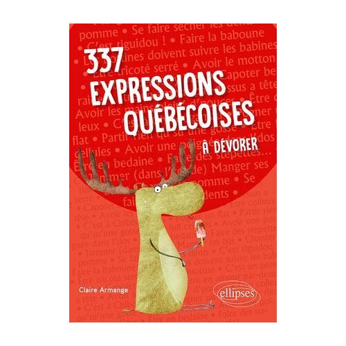 337 Expressions Québécoises À Dévorer