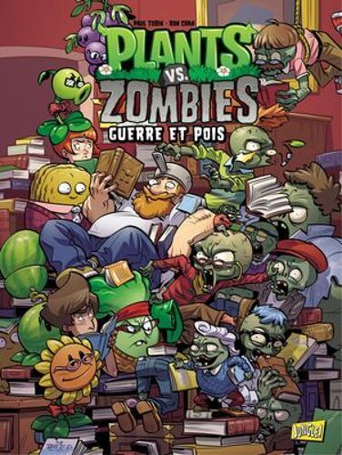 Plants Vs Zombies - Tome 11 - Guerre Et Pois