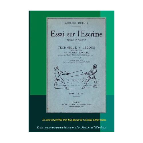 Essai Sur L'escrime (Dague Et Rapière)