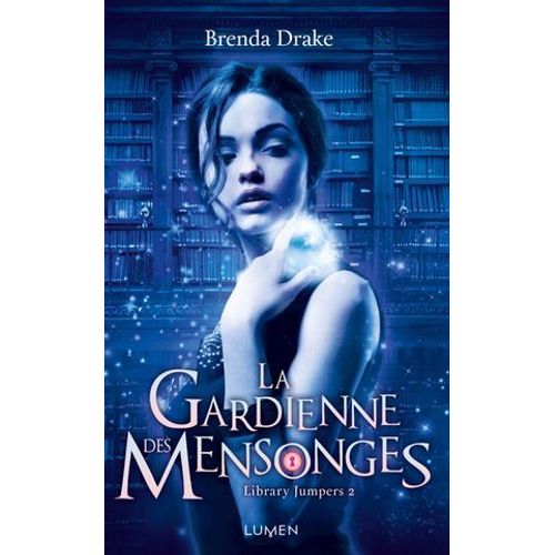 La Gardienne Des Mensonges