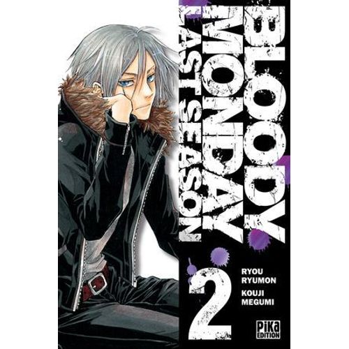 Bloody Monday Saison 3 T02