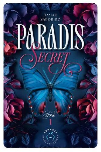 Paradis Secret - Tome 1