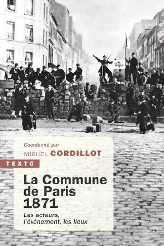 La Commune De Paris,1871