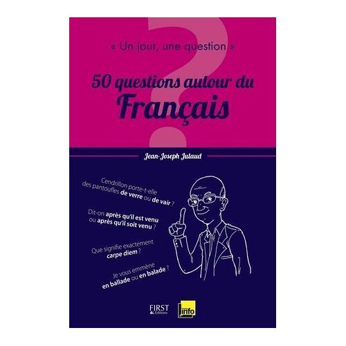 Un Jour, Une Question : 50 Leçons Du Francais