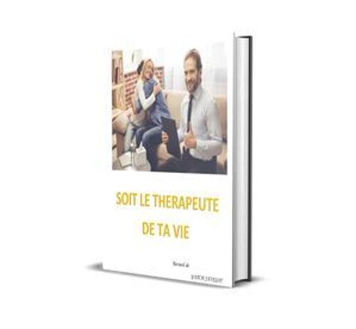 Soit Le Therapeute De Ta Vie