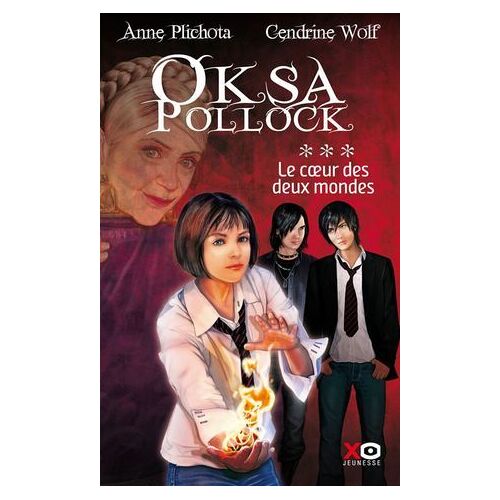 Oksa Pollock - Tome 3 Le Coeur Des Deux Mondes