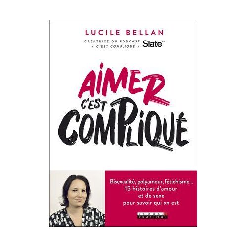 Aimer, C'est Compliqué